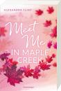 Ravensburger Buch Jugendliteratur Maple-Creek-Reihe Band 1 Meet Me in Maple Creek 58631