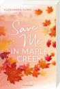 Ravensburger Buch Jugendliteratur Maple-Creek-Reihe Band 2 Save Me in Maple Creek 58632